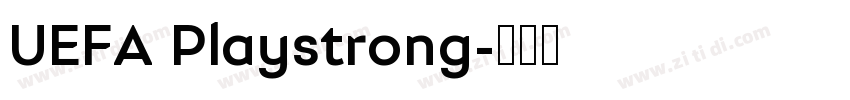 UEFA Playstrong字体转换